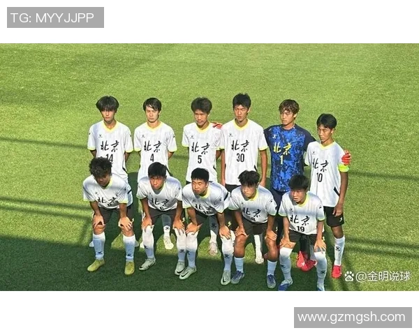 北京足球队在冠军赛中的战术意识与团队配合全面解析